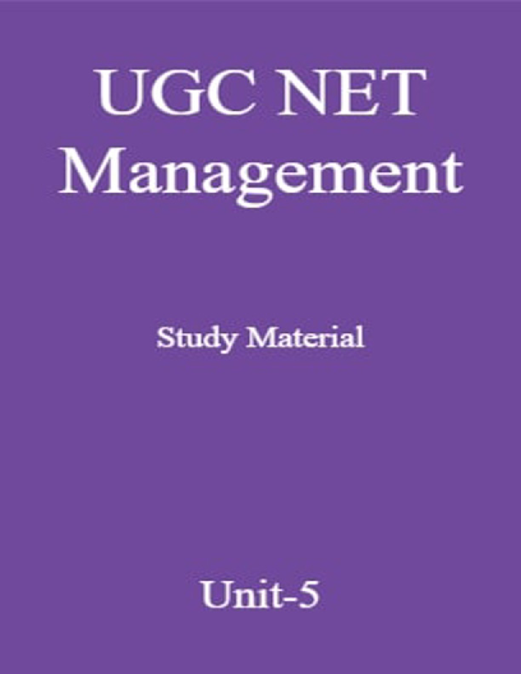 UGC NET Management Study Material Unit-5 - Page 1