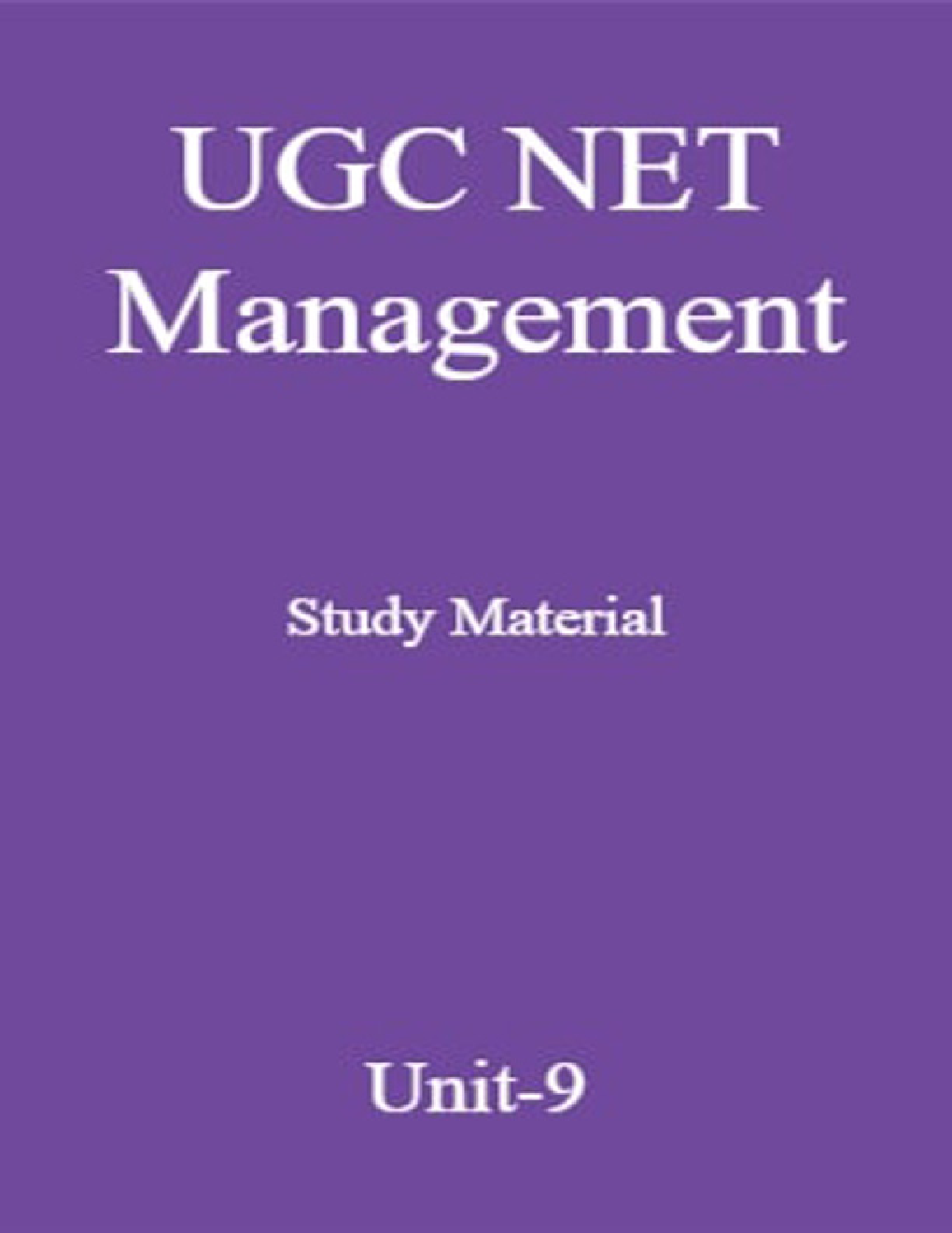 UGC NET Management Study Material Unit-9 - Page 1