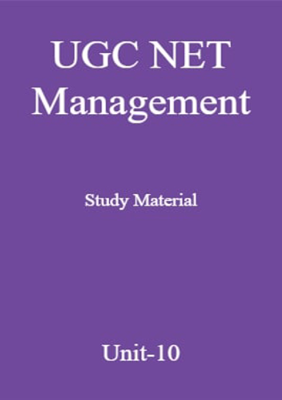 UGC NET Management Study Material Unit-10 - Page 1