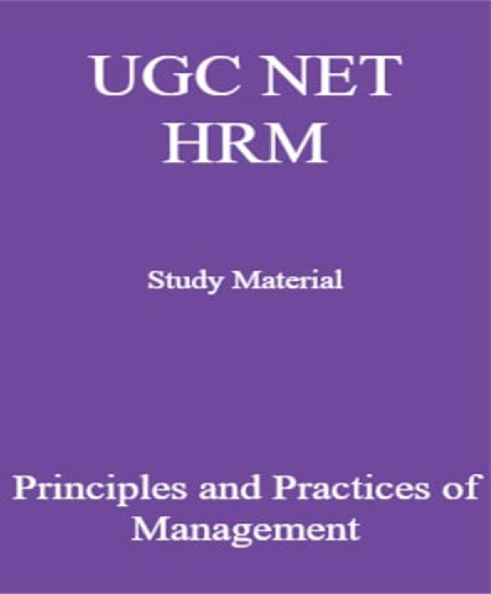 UGC NET HRM Study Material  Principles and Practices of Management - Page 1