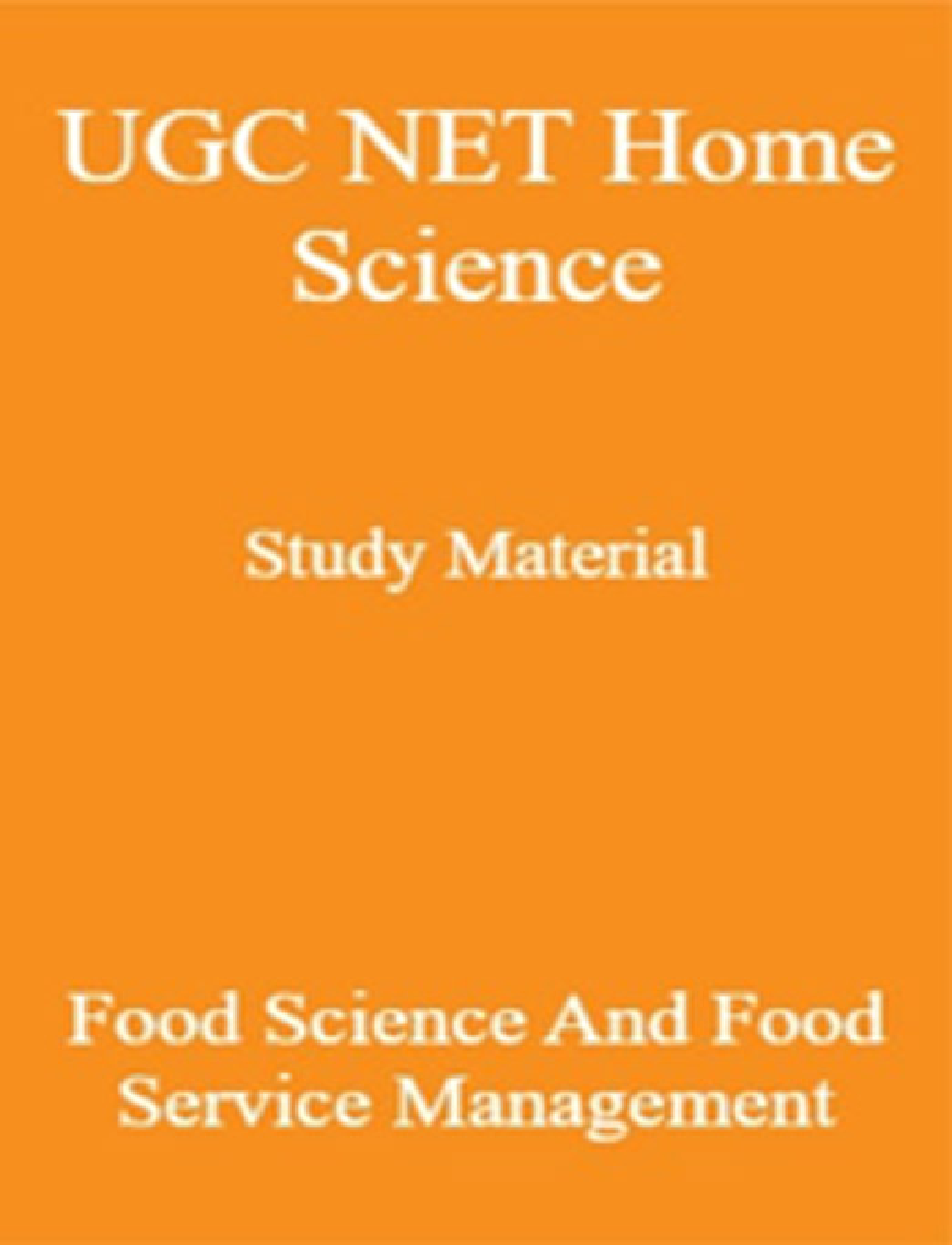 UGC NET Home Science Study Material Food Science And Food Service Management - Page 1