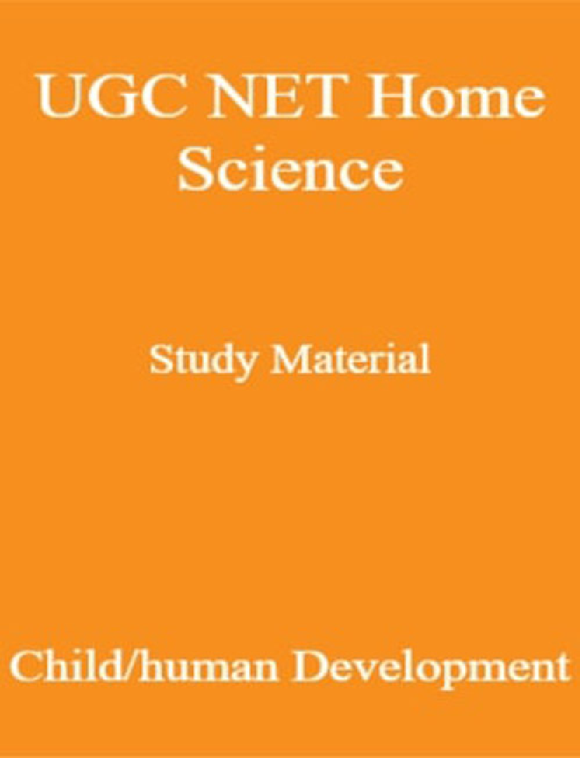 UGC NET Home Science Study Material Child /human Development  - Page 1