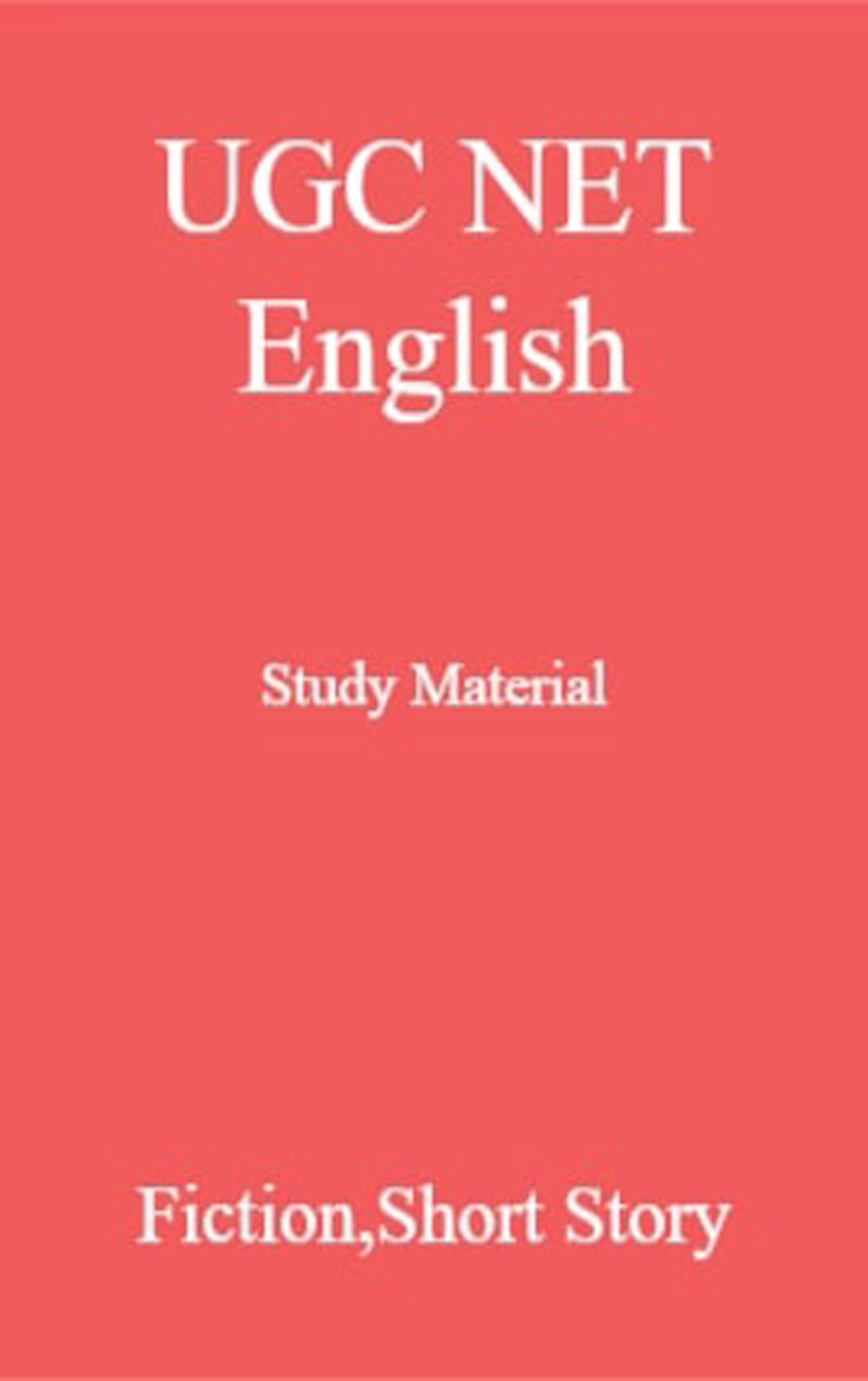 UGC NET English Study Material Fiction Short Story - Page 1