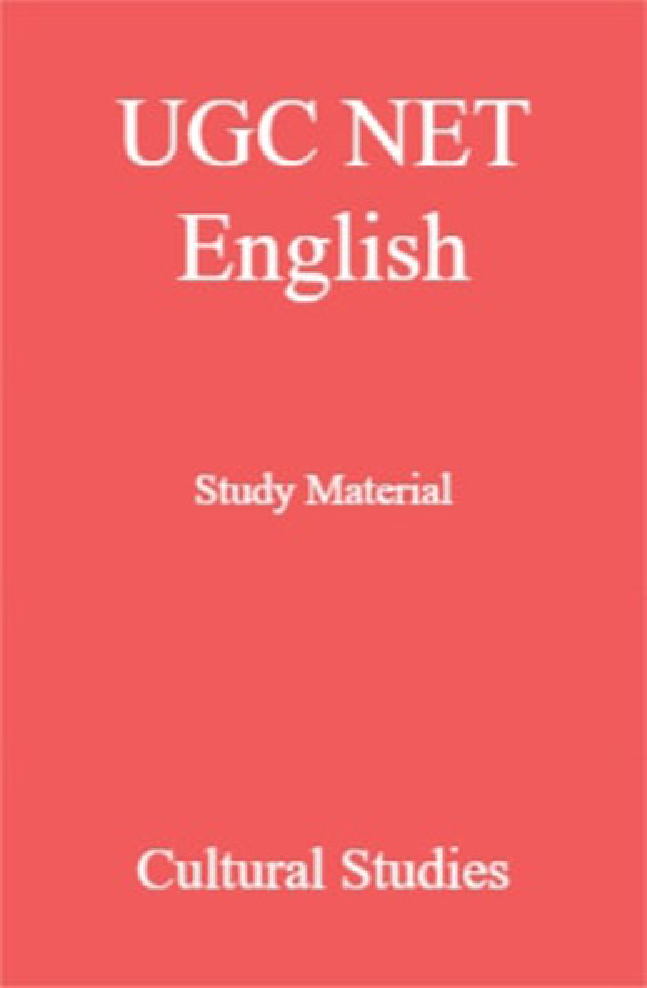 UGC NET English Study Material Cultural Studies - Page 1