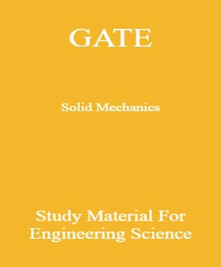 GATE Solid Mechanics Study Material For Engineering Science - Page 1