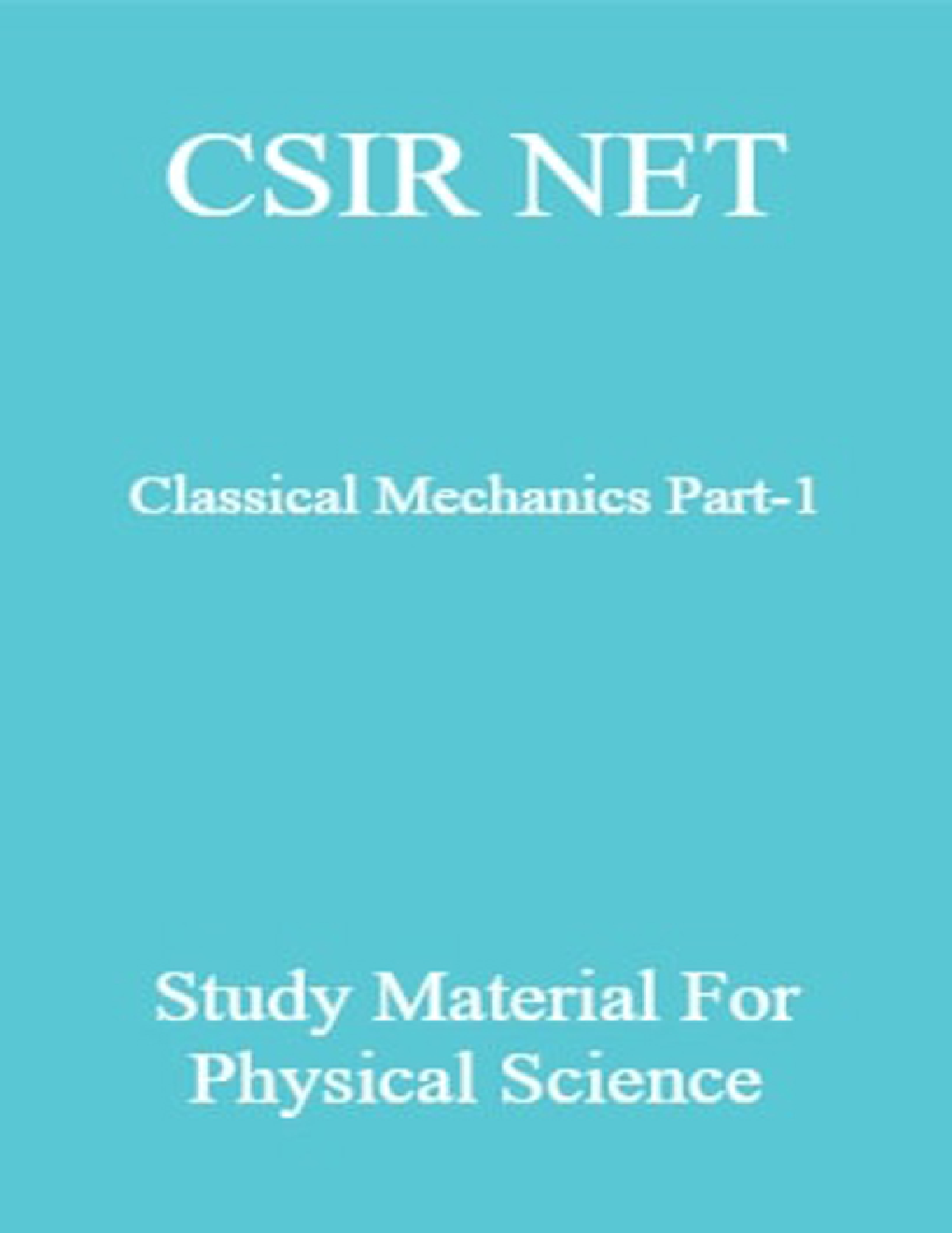 CSIR NET Classical Mechanics Part-1 Study Material For Physical Science - Page 1
