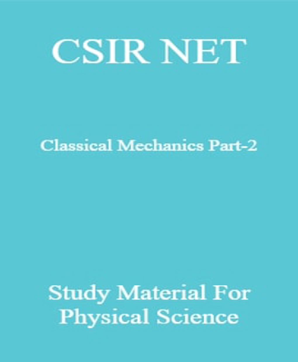 CSIR NET Classical Mechanics Part-2 Study Material For Physical Science - Page 1