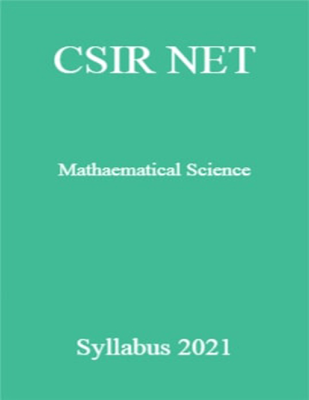 CSIR NET Mathaematical Science Syllabus 2021 - Page 1