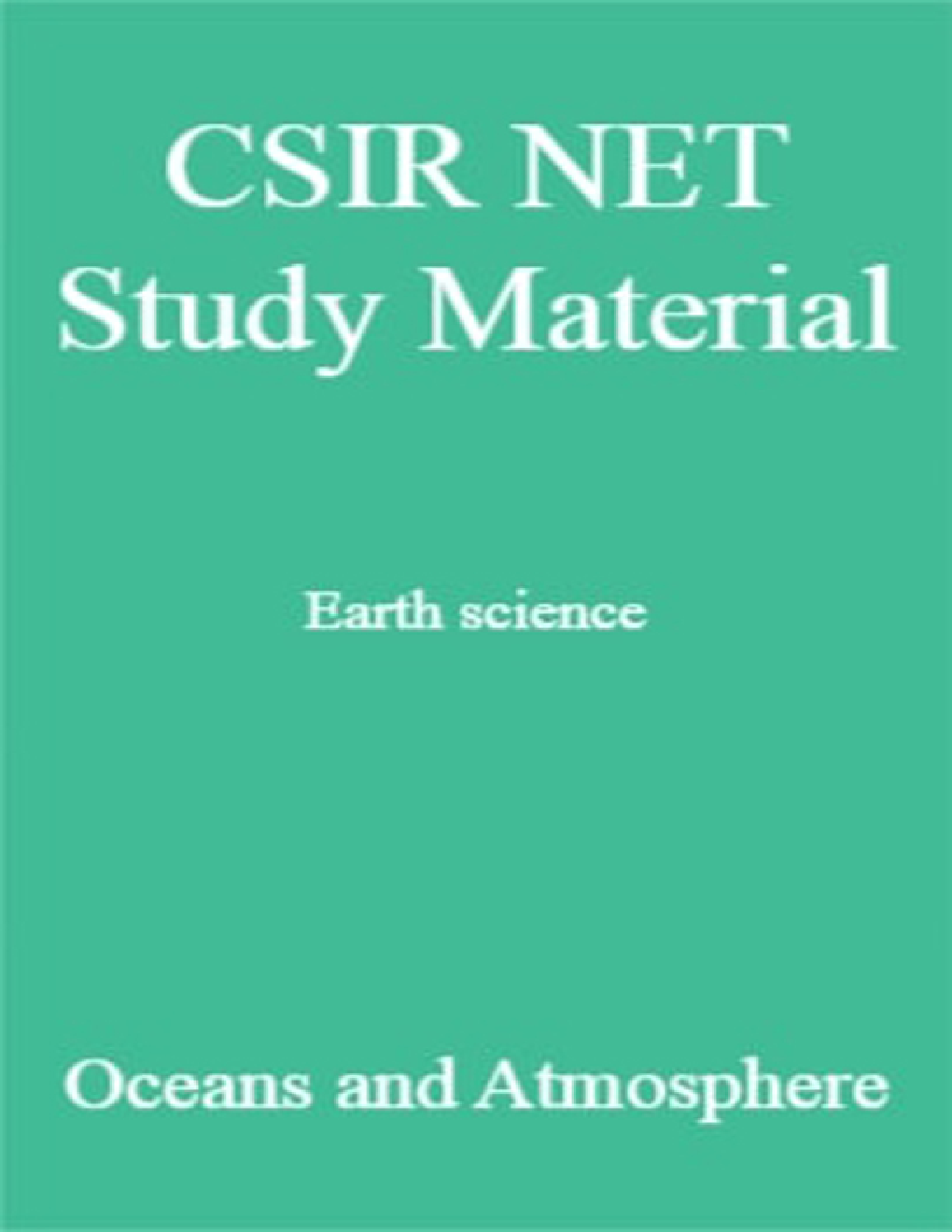 CSIR NET Study Material Earth science Oceans and Atmosphere - Page 1