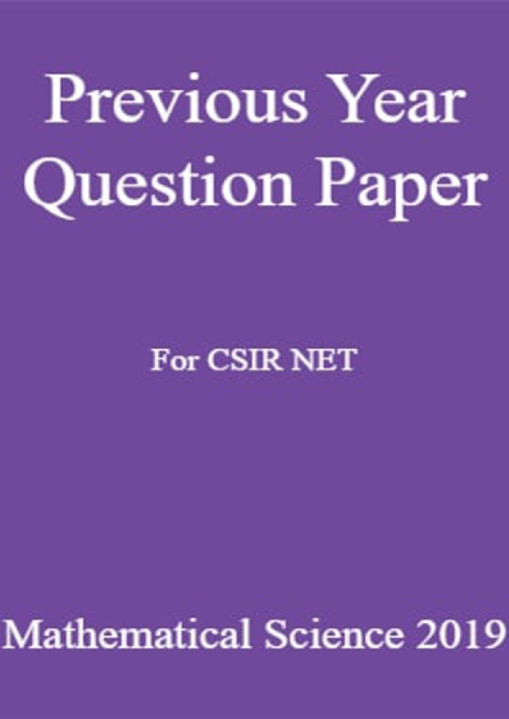 Previous Year Question Paper For CSIR NET Mathematical Science 2019 - Page 1