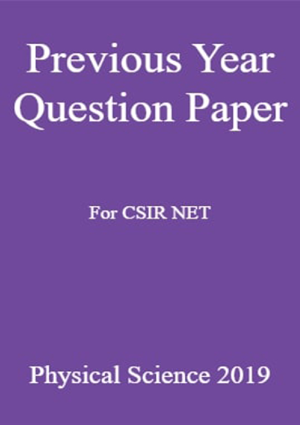 Previous Year Question Paper For CSIR NET Physical Science 2019 - Page 1