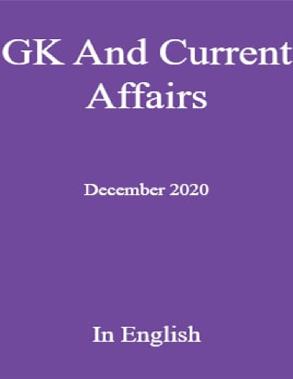 GK And Current Affairs December 2020 In English - Page 1