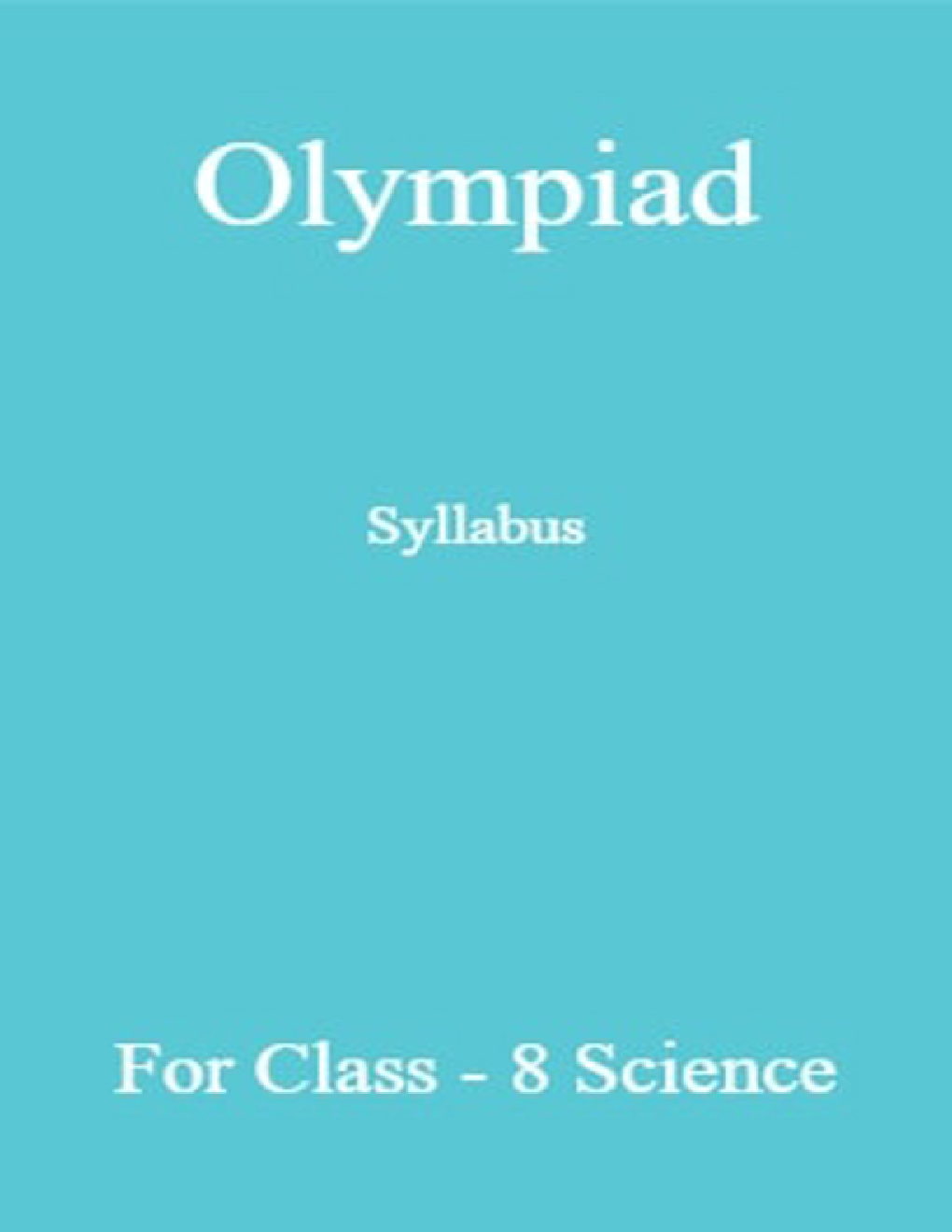 Olympiad Syllabus For Class-8 Science - Page 1