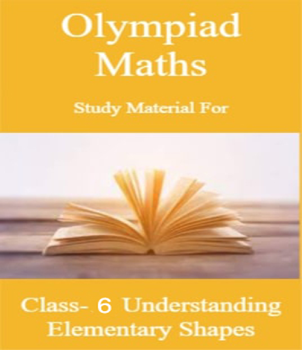 Olympiad Maths Study Material For Class-6 Understanding Elementary Shapes - Page 1