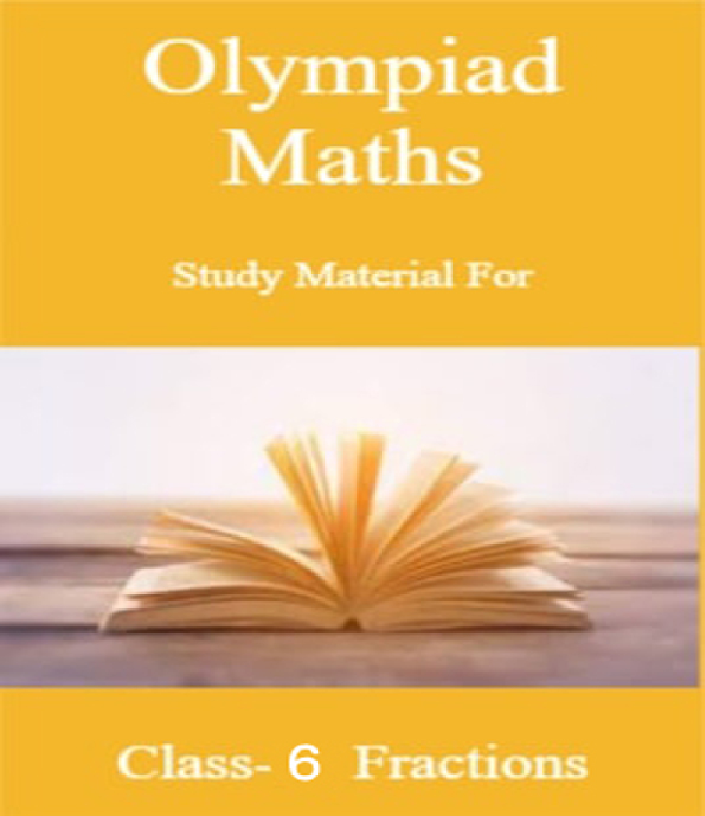 Olympiad Maths Study Material For Class-6 Fractions - Page 1