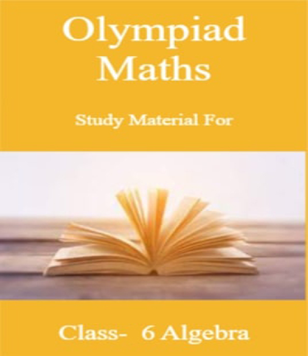 Olympiad Maths Study Material For Class-6 Algebra - Page 1