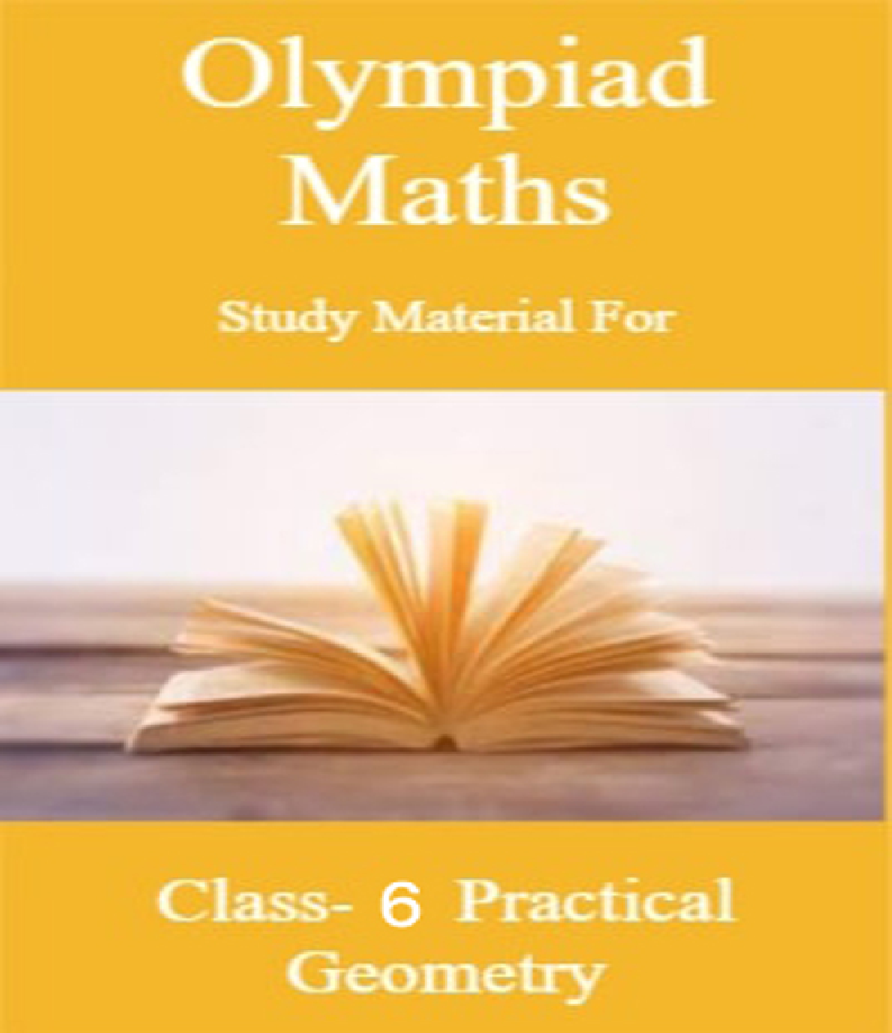 Olympiad Maths Study Material For Class-6 Practical Geometry - Page 1