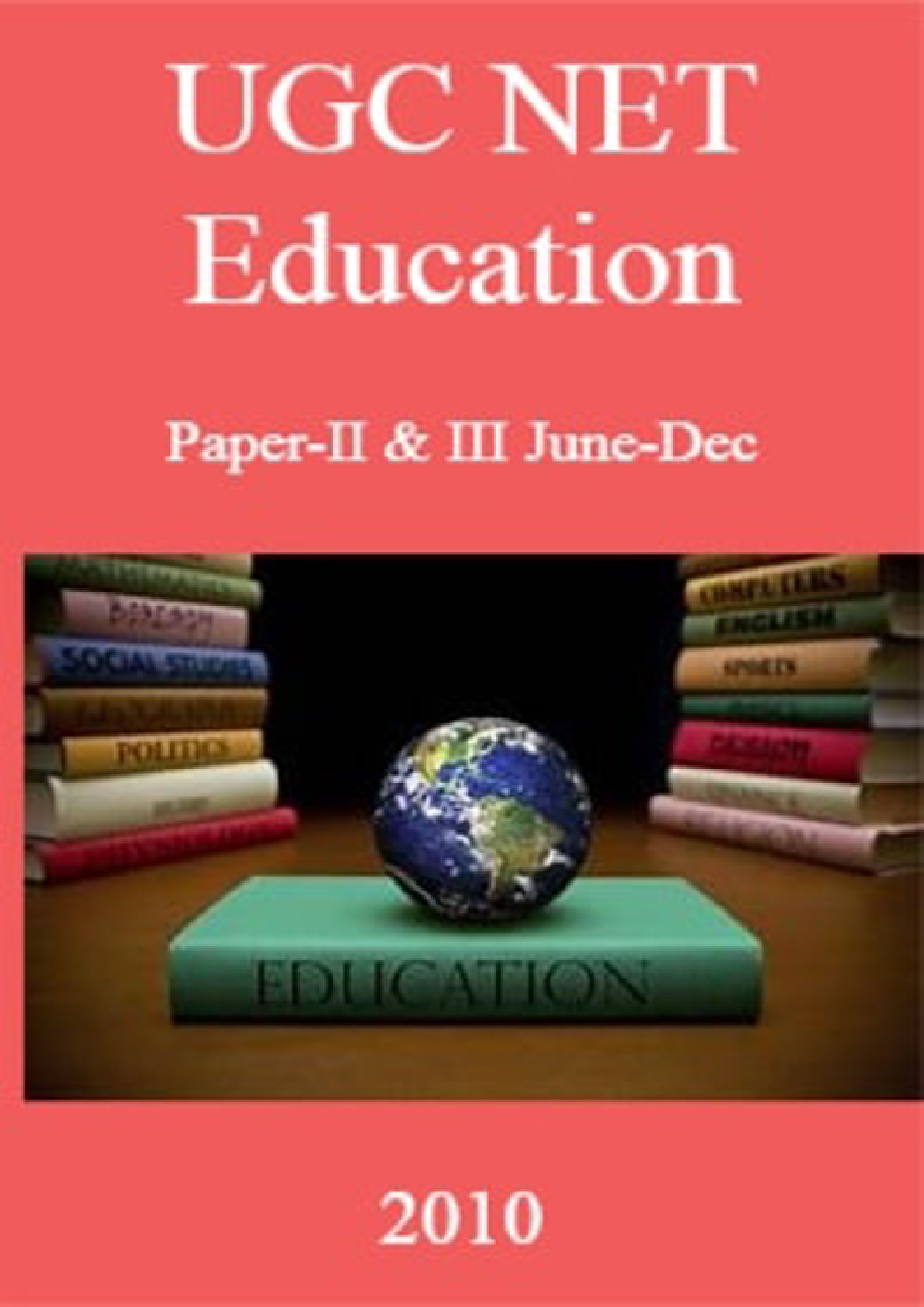 UGC NET Education  Paper-II & III June-Dec 2010 - Page 1