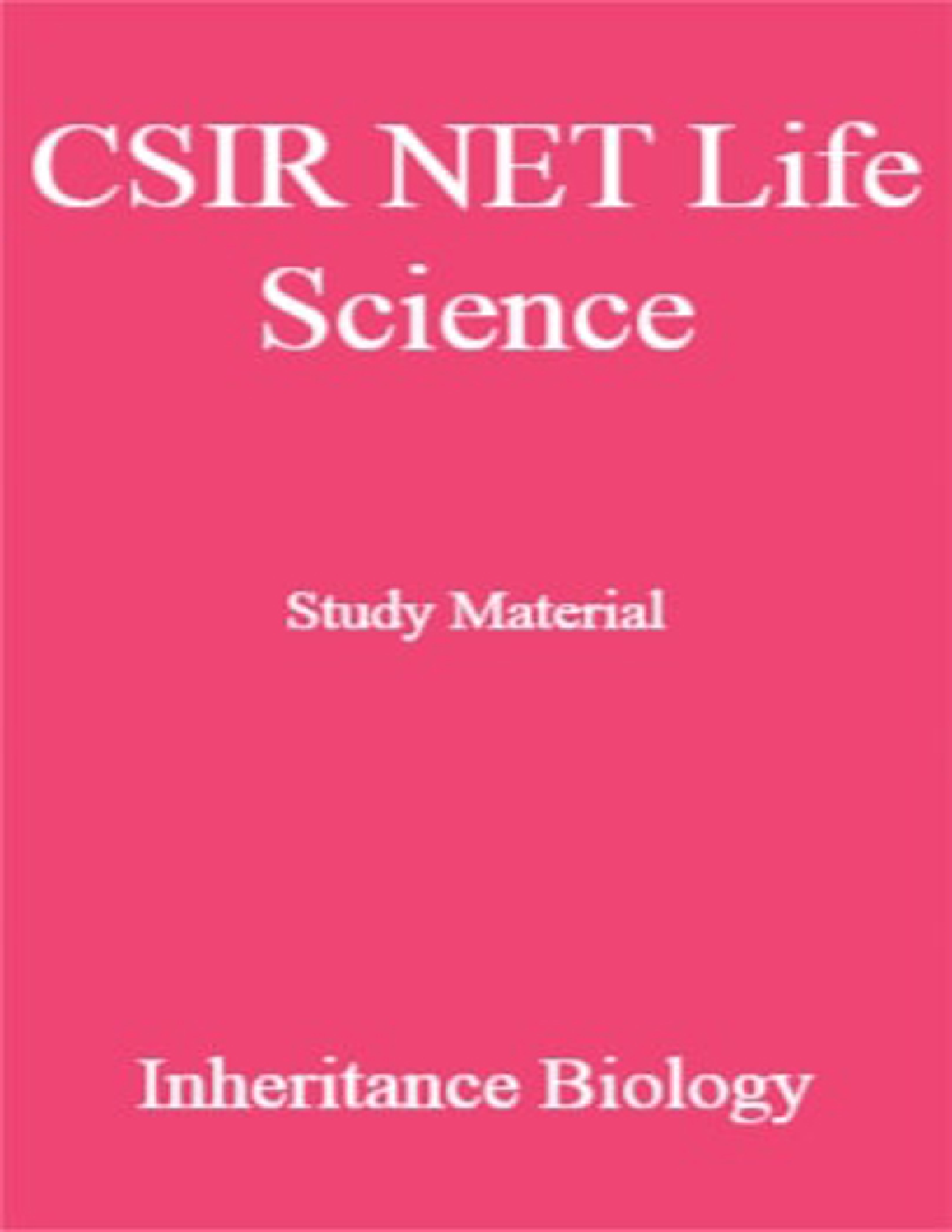 CSIR NET Life Science Study Material Inheritance Biology - Page 1