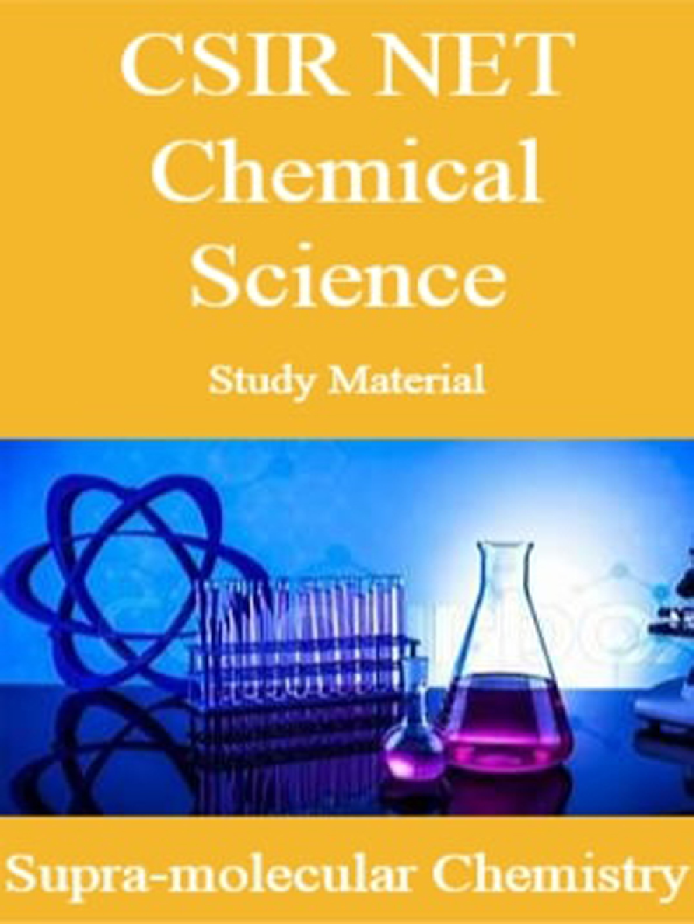 CSIR NET Chemical Science Study Material Supramolecular Chemistry - Page 1