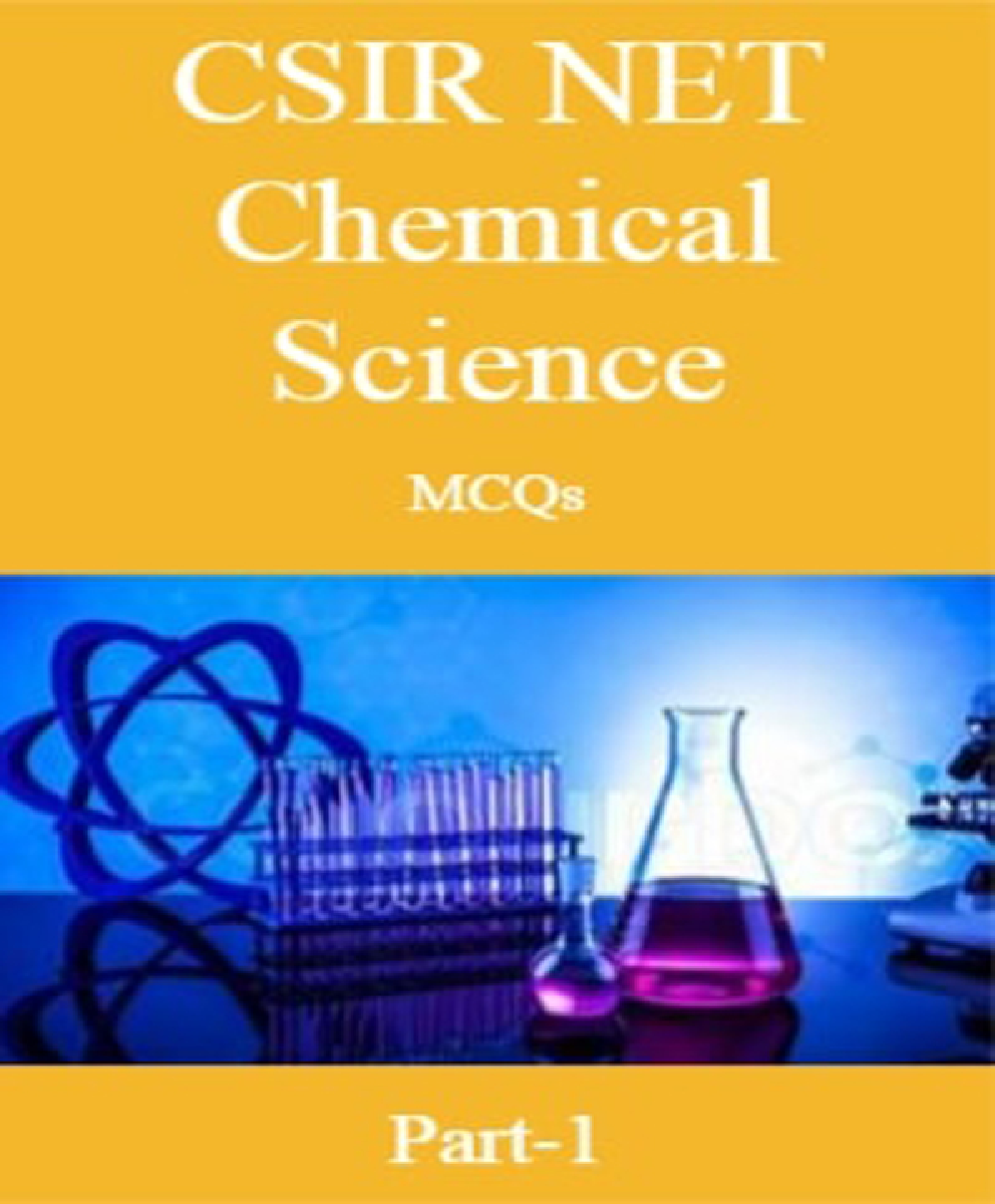 CSIR NET Chemical Science MCQs Part-1 - Page 1
