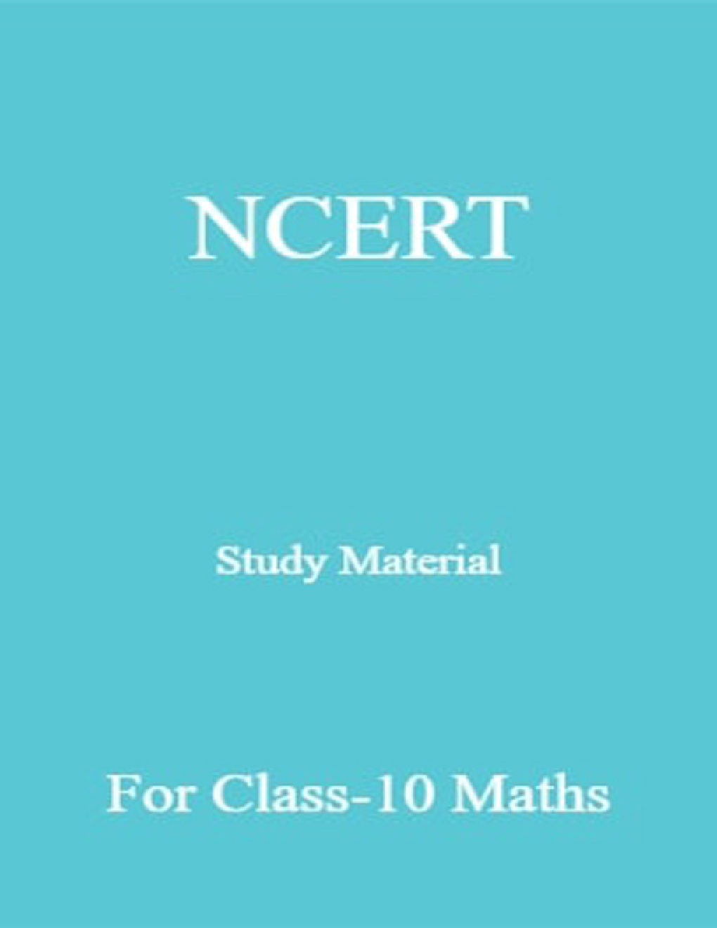 NCERT Study Material For Class-10 Maths - Page 1