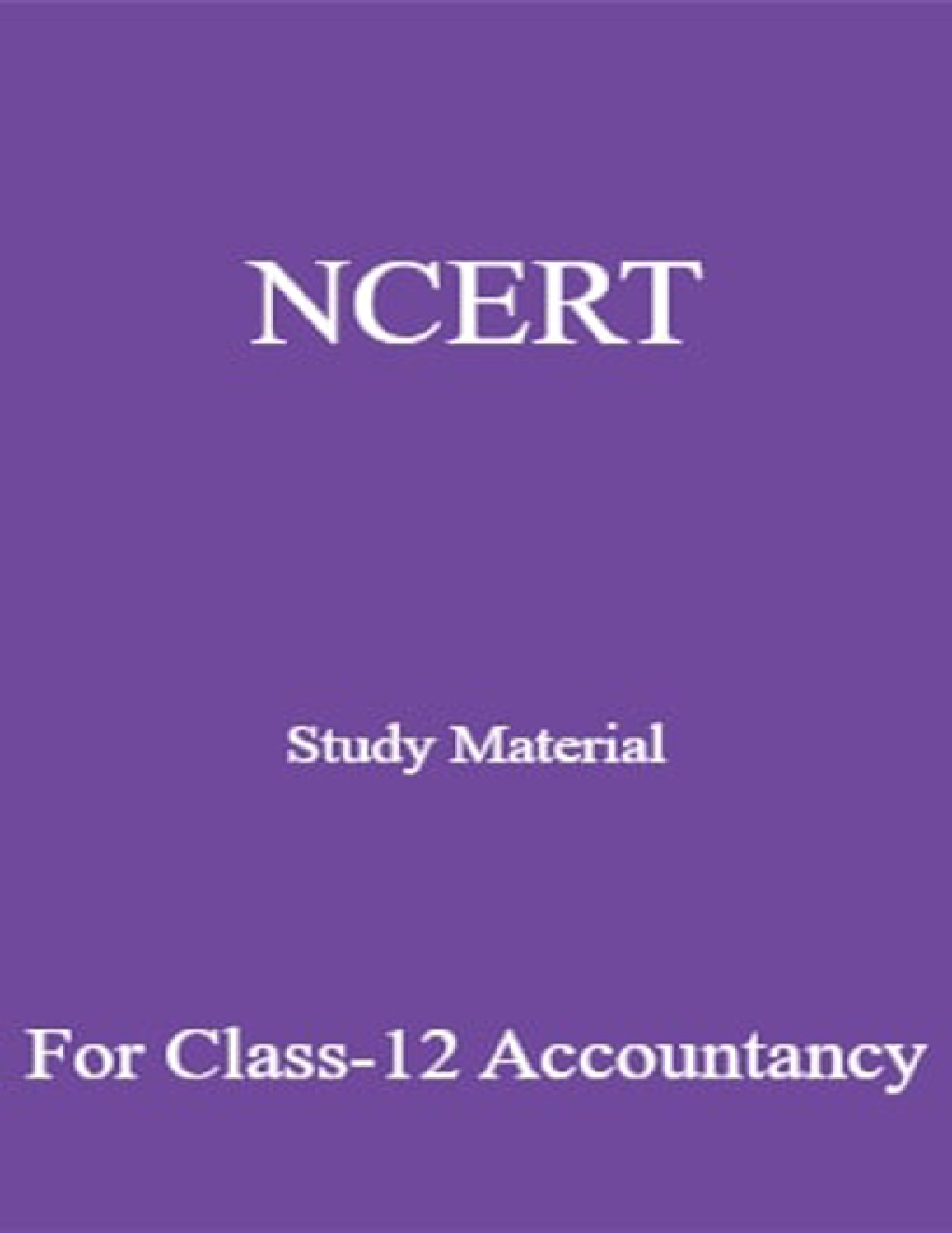 NCERT Study Material For Class-12 Accountancy - Page 1