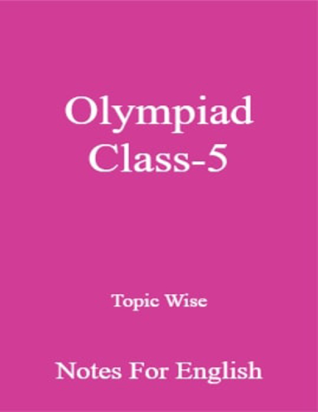 Olympiad Class-5 Topic Wise Notes For English - Page 1