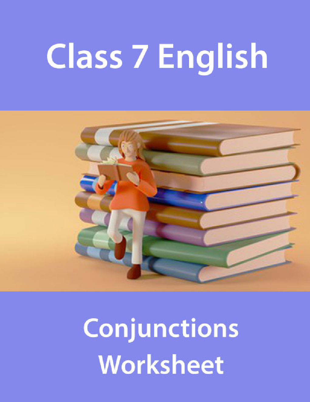 Class 7 English Conjunctions Worksheet - Page 1