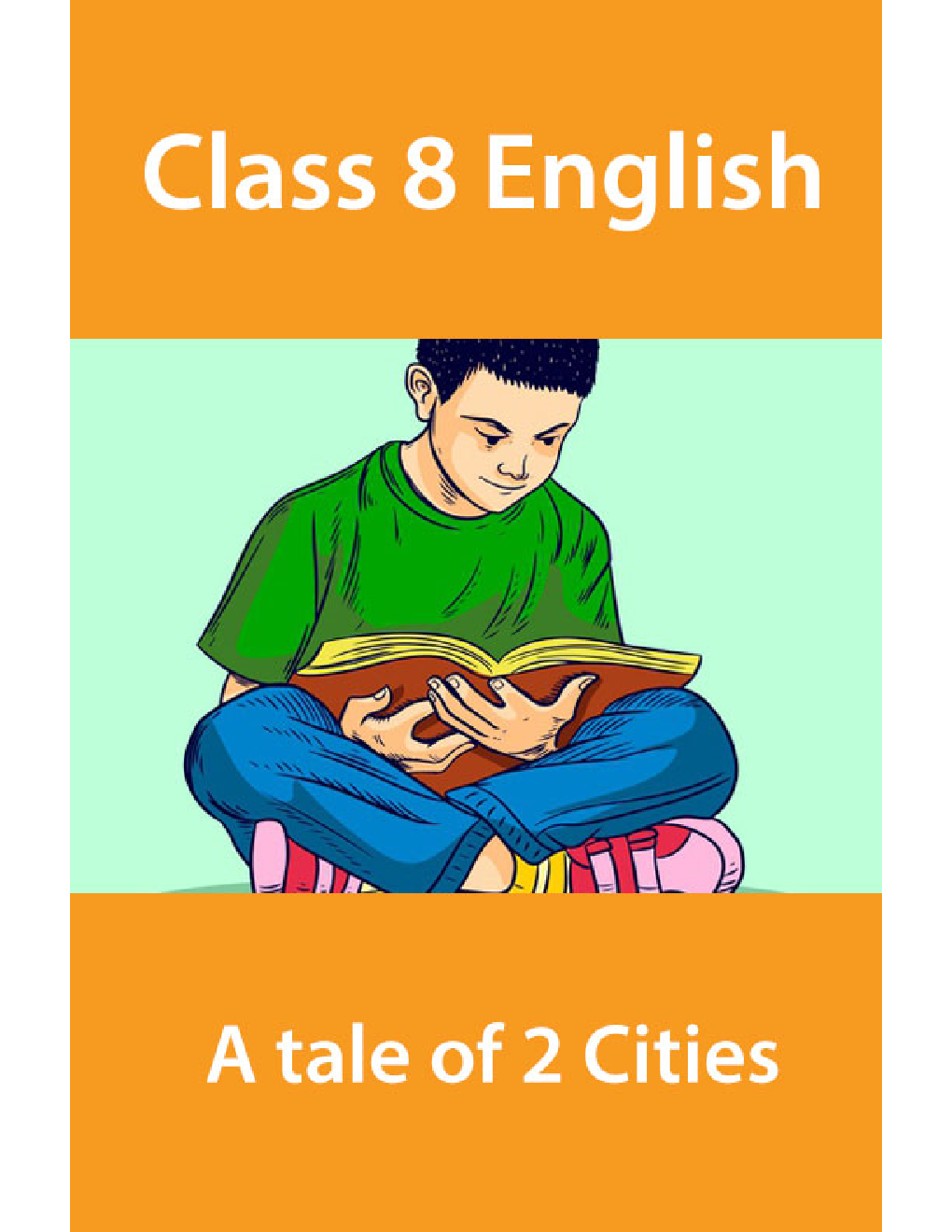Class 8 English A tale of 2 Cities - Page 1