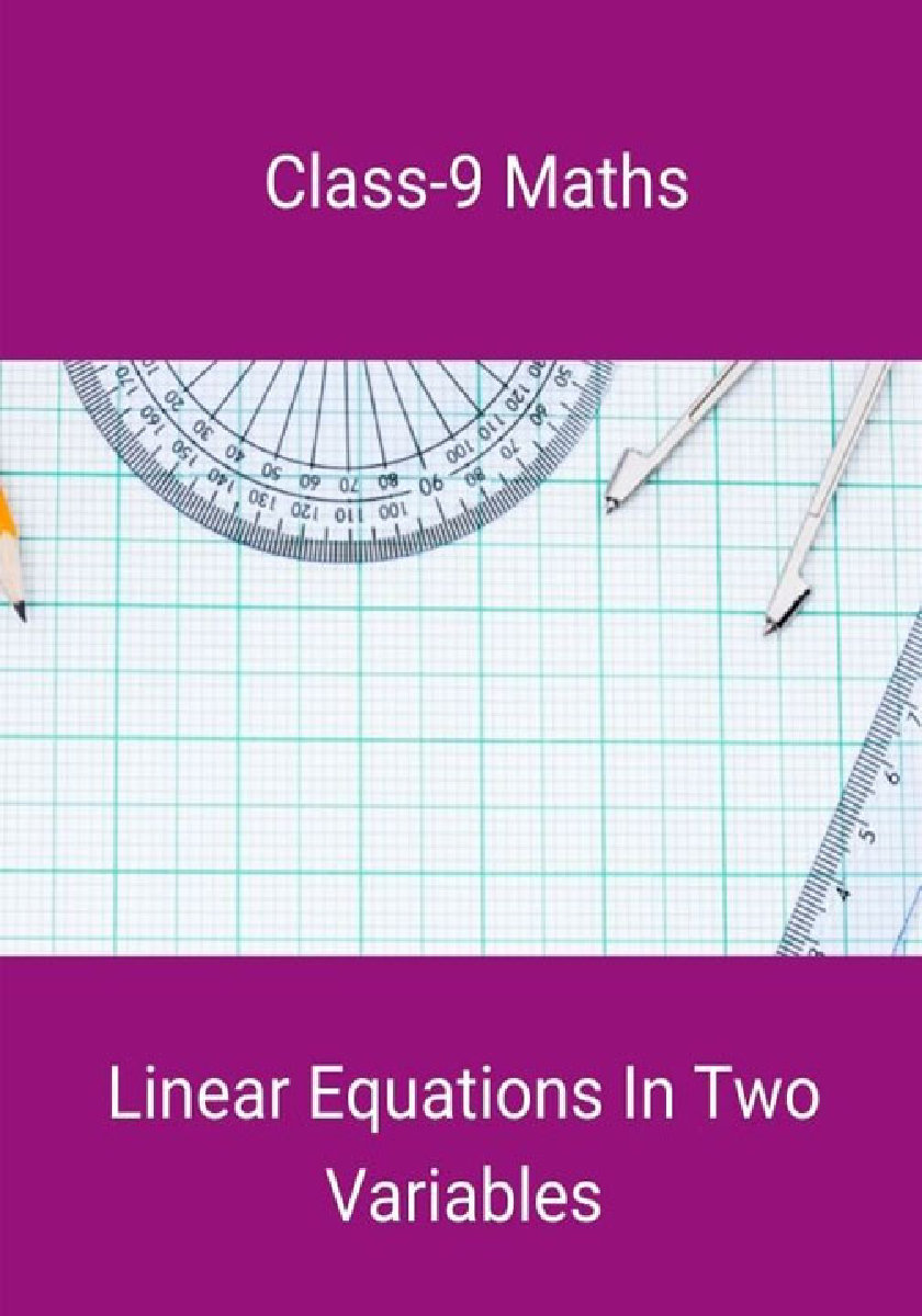Class-9 Maths Linear Equations In Two Variables - Page 1
