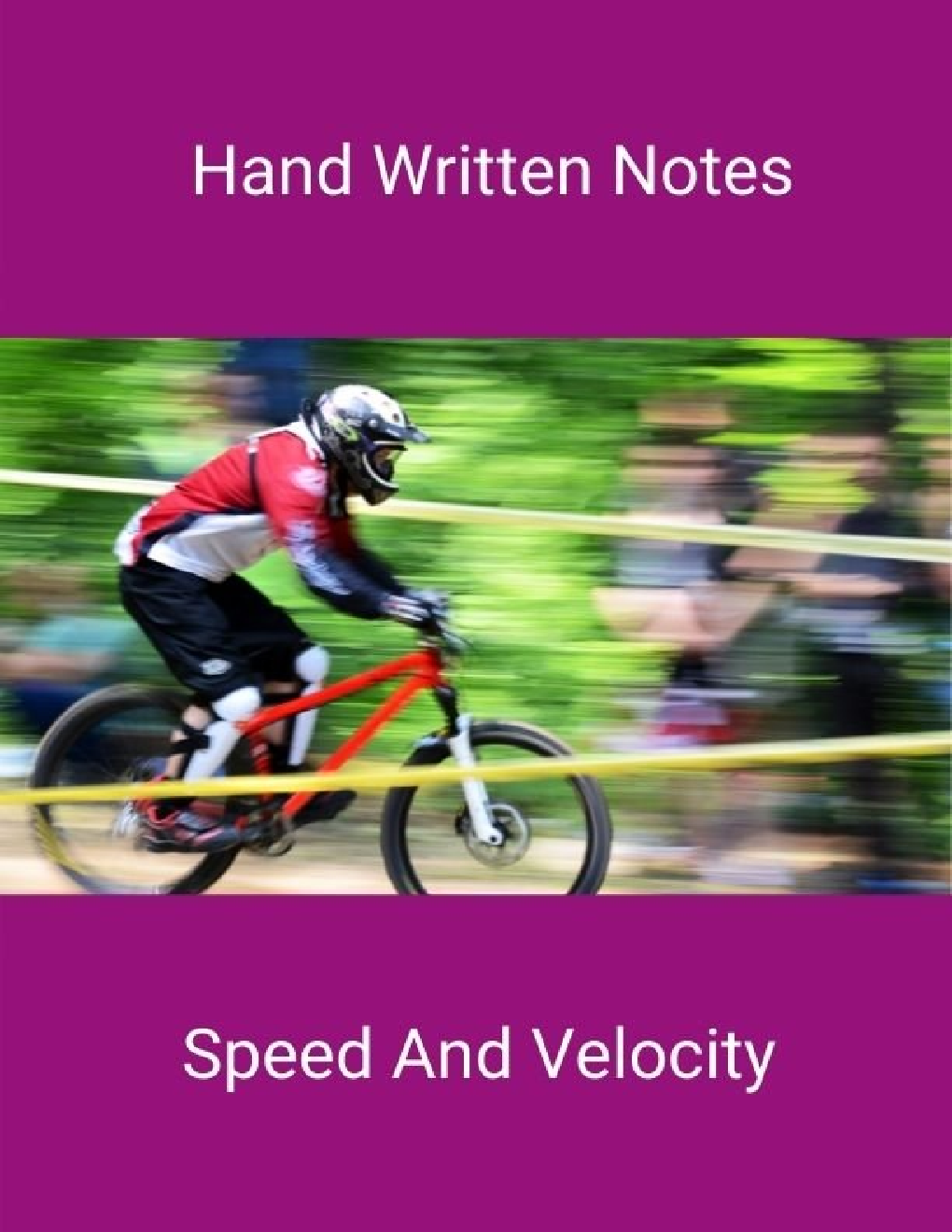 Hand Written Notes Speed And Velocity - Page 1