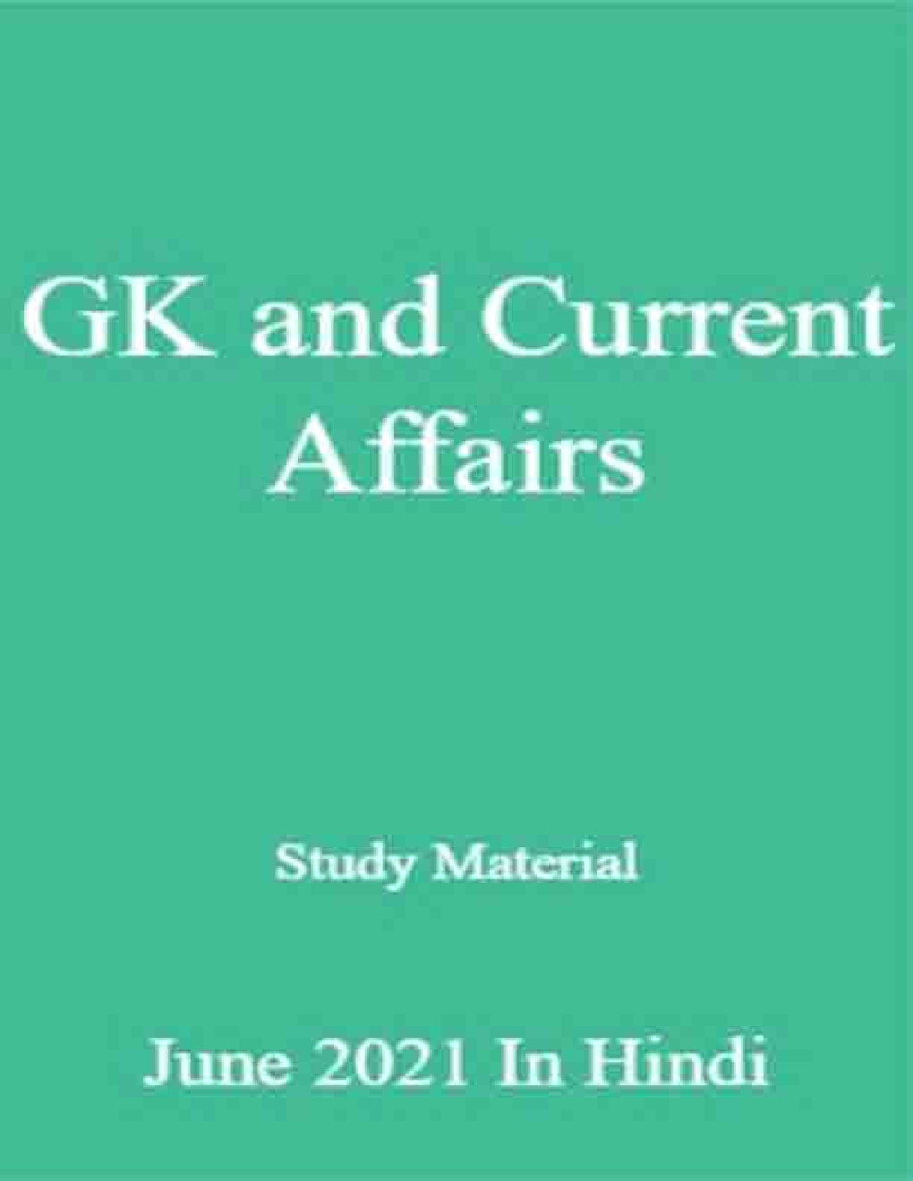 GK and Current Affairs Study Material June 2021 In Hindi - Page 1