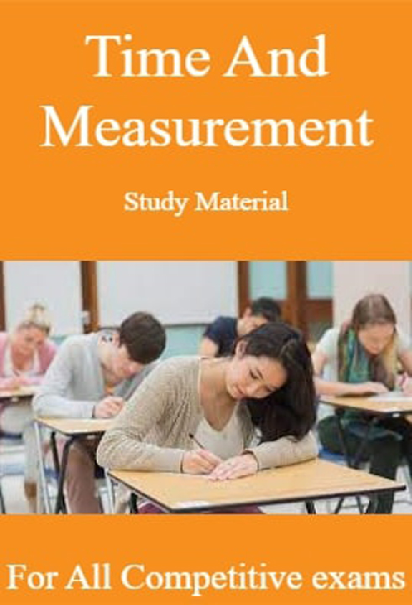 Time And Measurement Study Material For All Competitive exams - Page 1