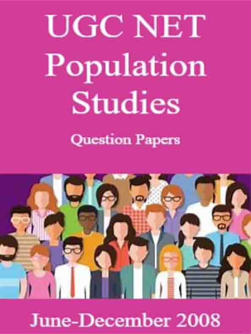 UGC NET Population Studies Question Papers June-December 2008 - Page 1