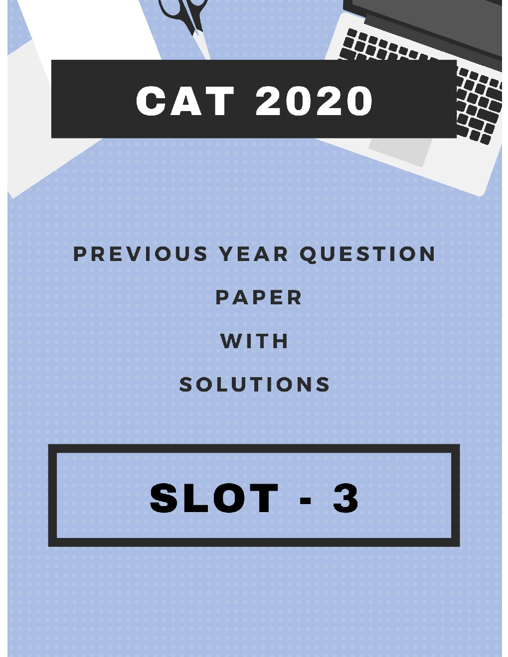 CAT 2020 Previous Year Question Papers With Solutions (Slot-3) - Page 1