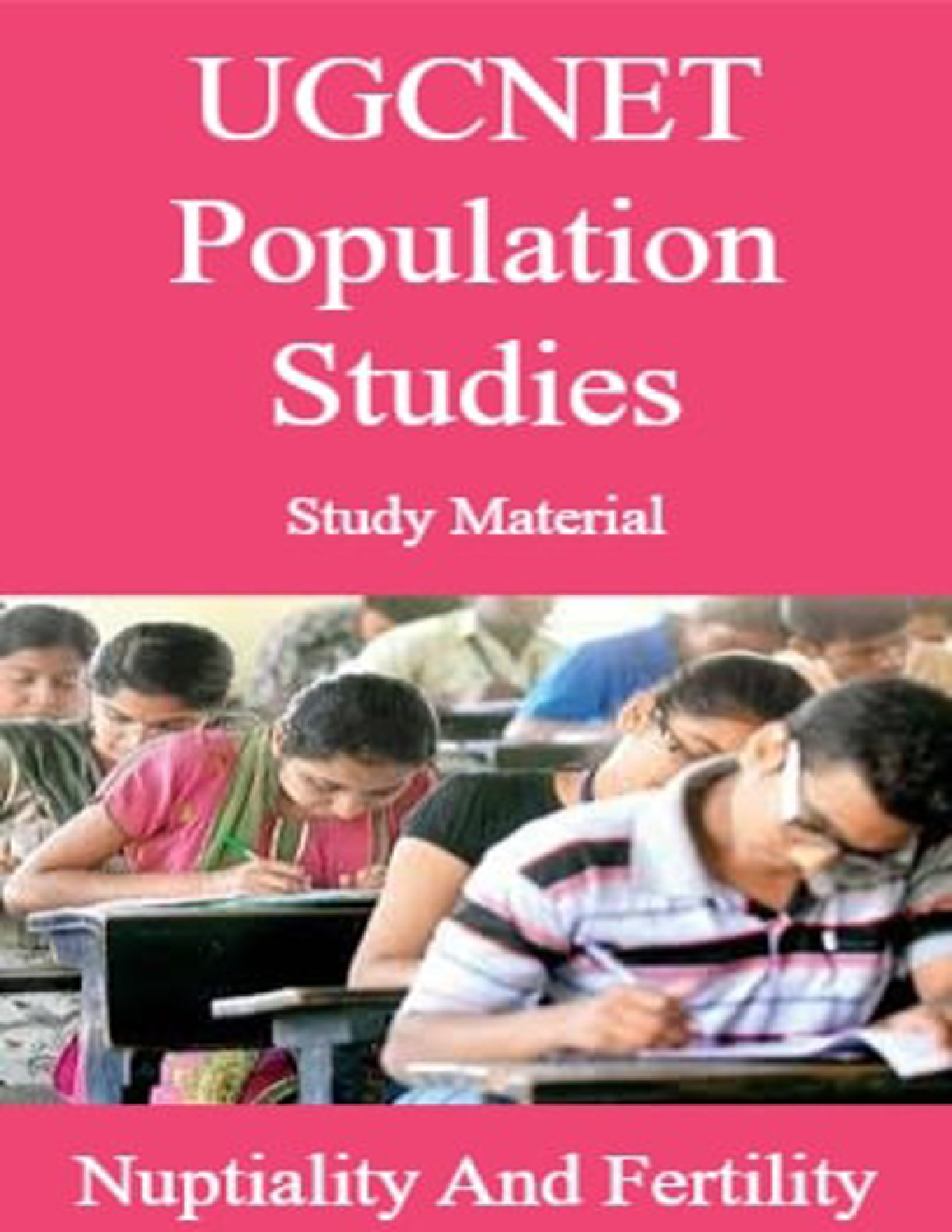 UGCNET Population Studies Study Material Nuptiality And Fertility - Page 1