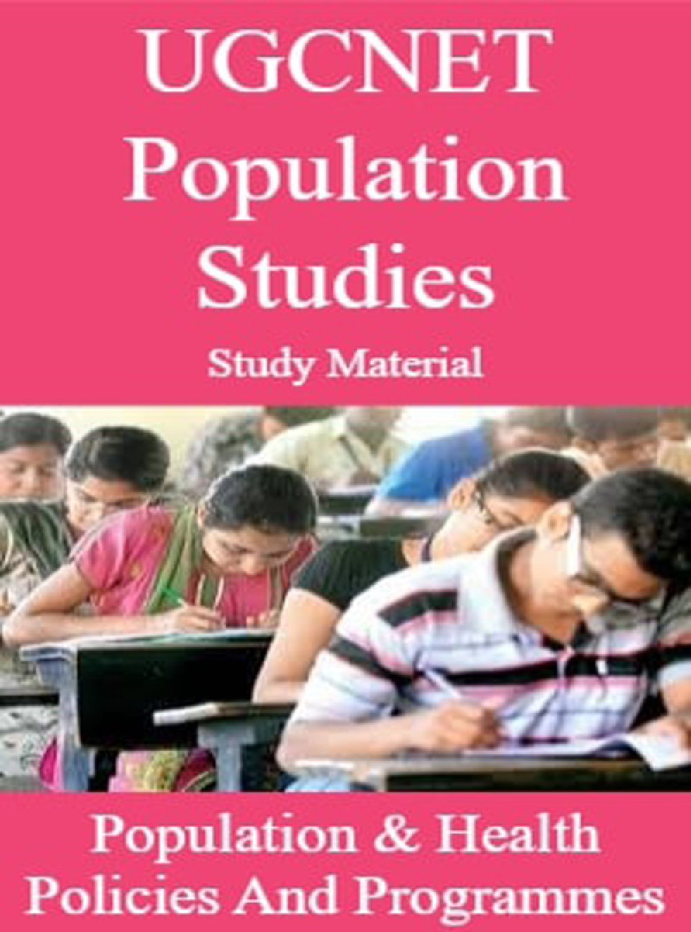 UGCNET Population Studies Study Material Population & Health Policies And Programmes - Page 1