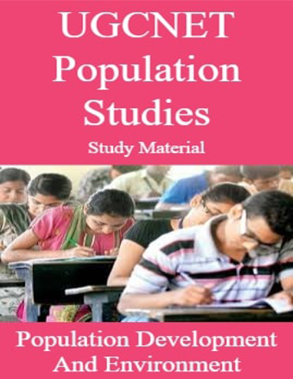 UGCNET Population Studies Study Material Population Development And Environment - Page 1