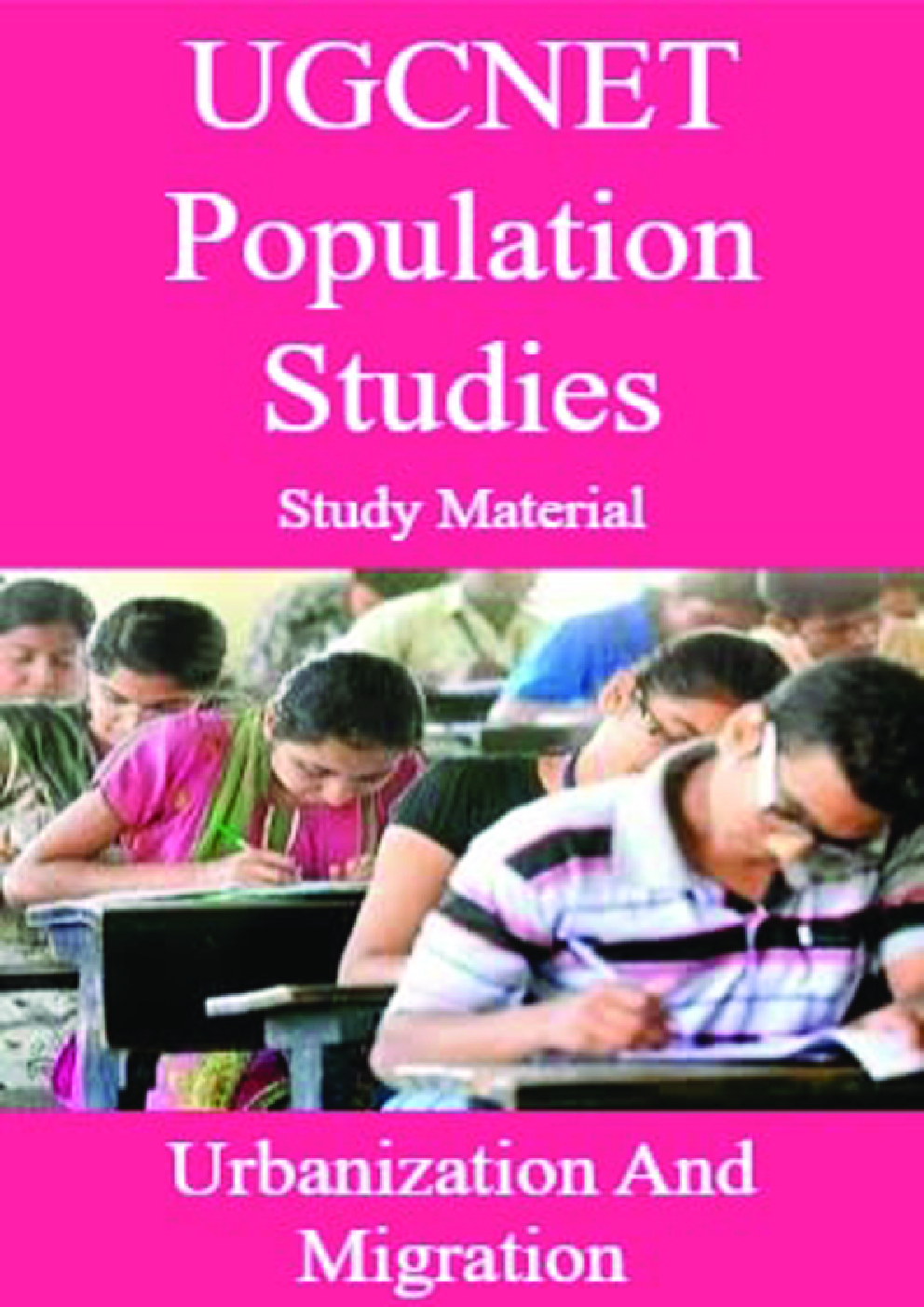 UGCNET Population Studies Study Material Urbanization And Migration - Page 1