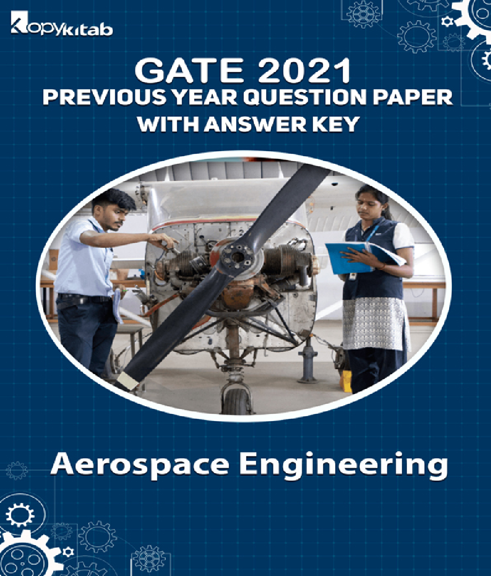 GATE 2021 Previous Year Question Paper with Answer Key For Aerospace Engineering - Page 1