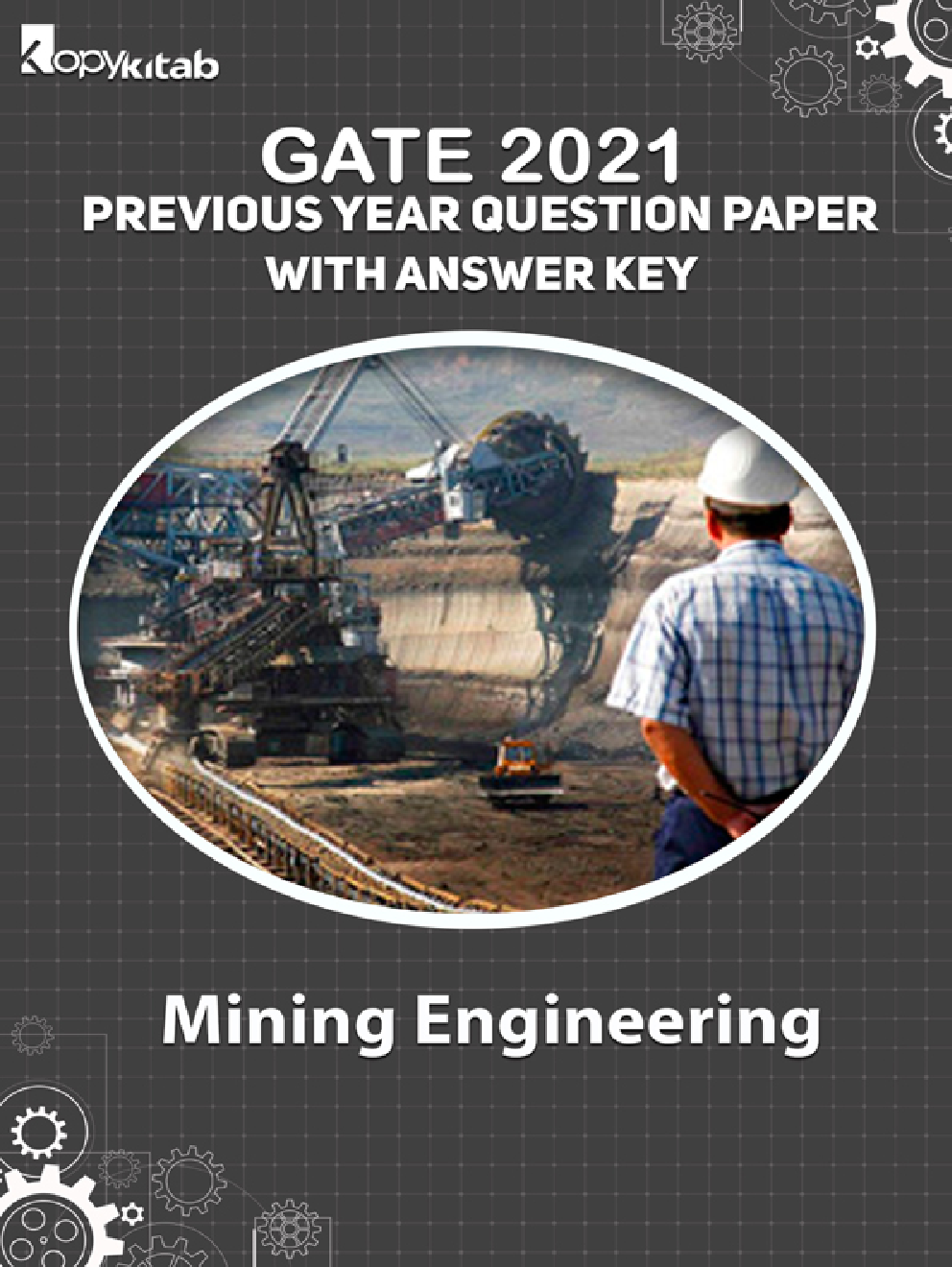 GATE 2021 Previous Year Question Paper with Answer Key For Mining Engineering - Page 1