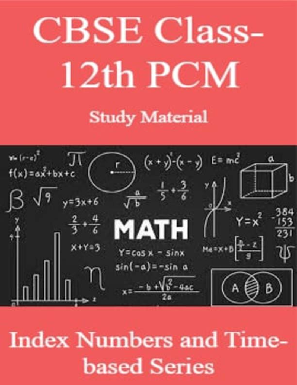 CBSE Class-12th PCMStudy Material Index Numbers and Time-based Series - Page 1