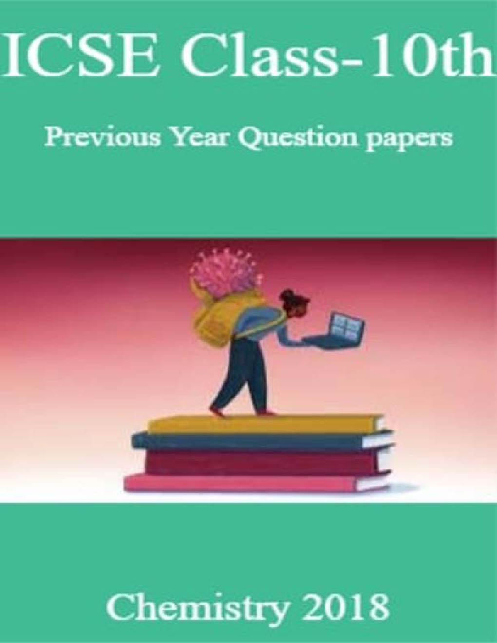 ICSE Class-10th Previous Year Question papers Chemistry 2018 - Page 1
