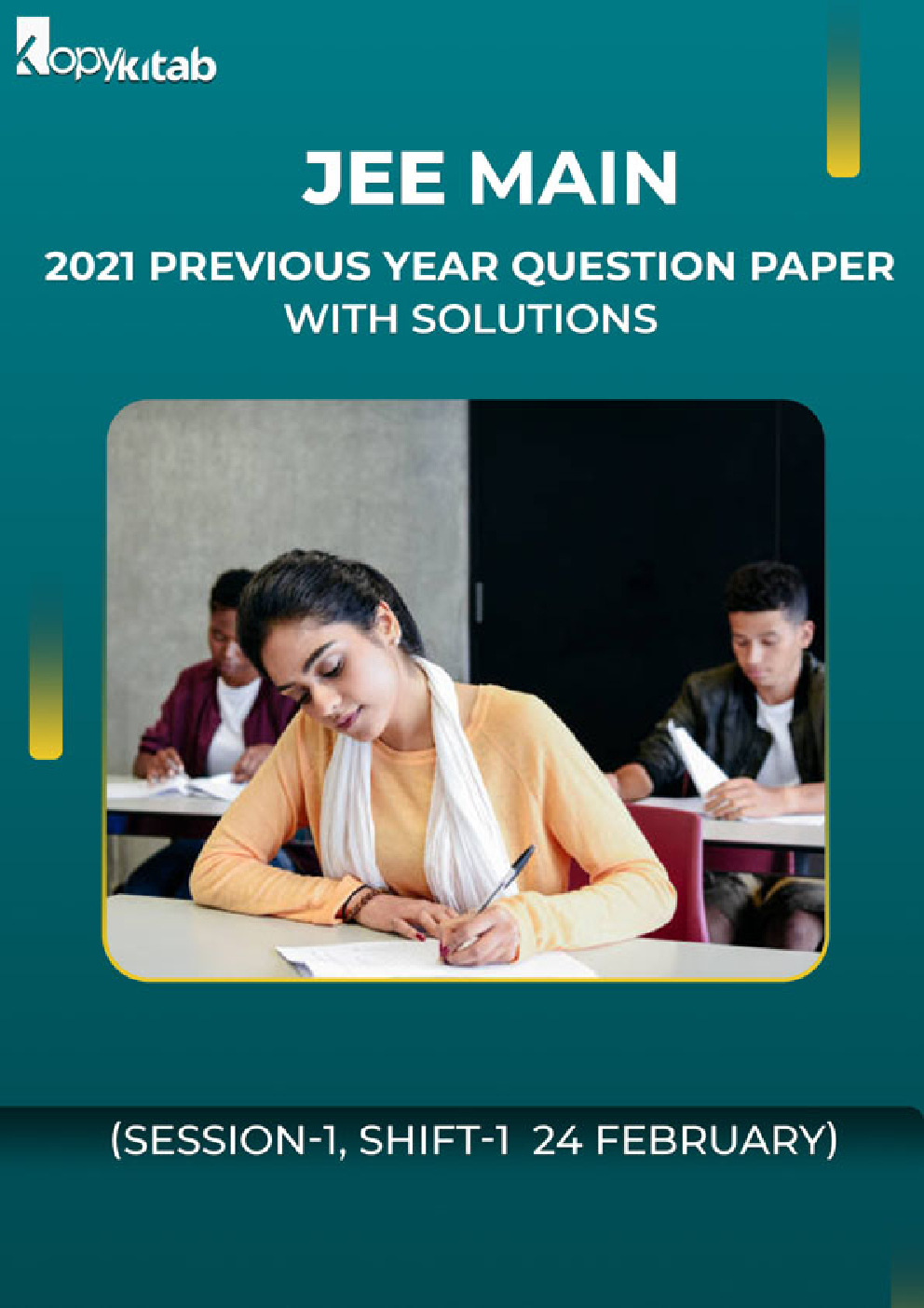 JEE Main 2021 Previous Year Question Paper with Solutions (Session-1, Shift-1  24 February) - Page 1