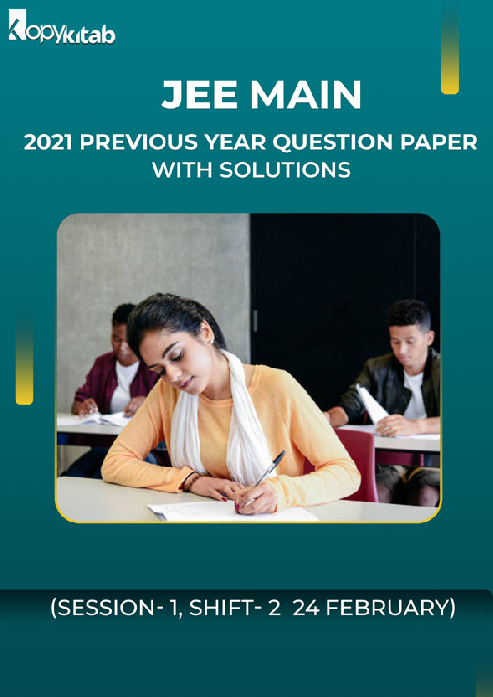 JEE Main 2021 Previous Year Question Paper with Solutions (Session-1, Shift-2  24 February) - Page 1