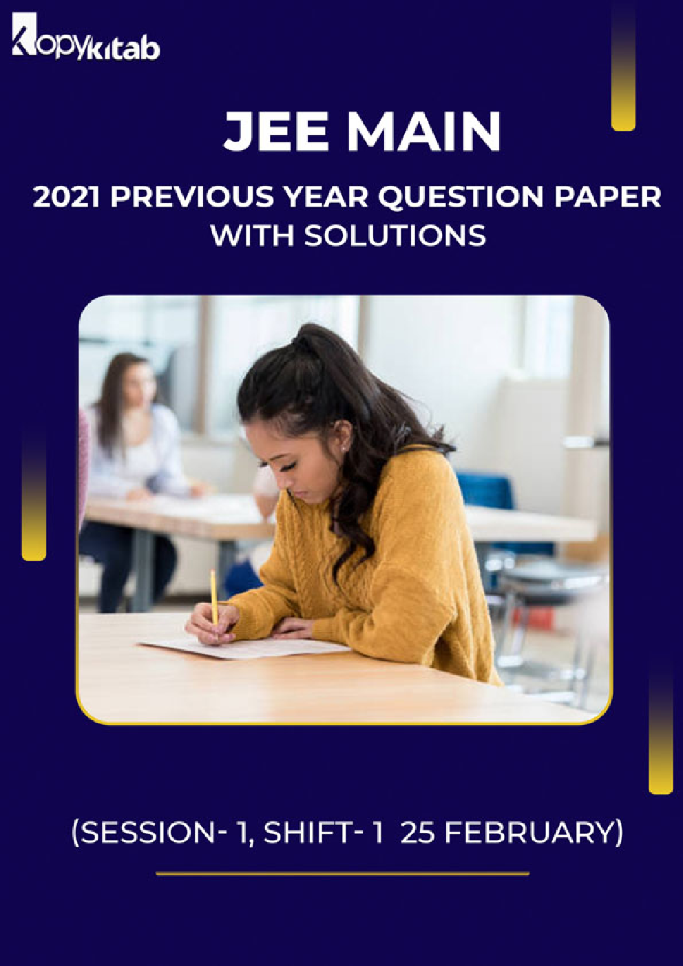 JEE Main 2021 Previous Year Question Paper with Solutions (Session-1, Shift-1  25 February) - Page 1