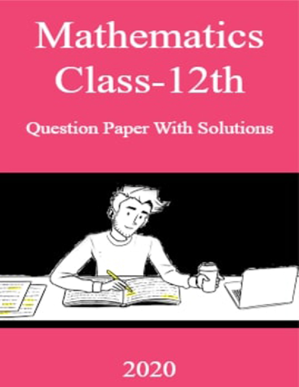 Mathematics Class-12th Question Paper With Solutions - 2020 - Page 1