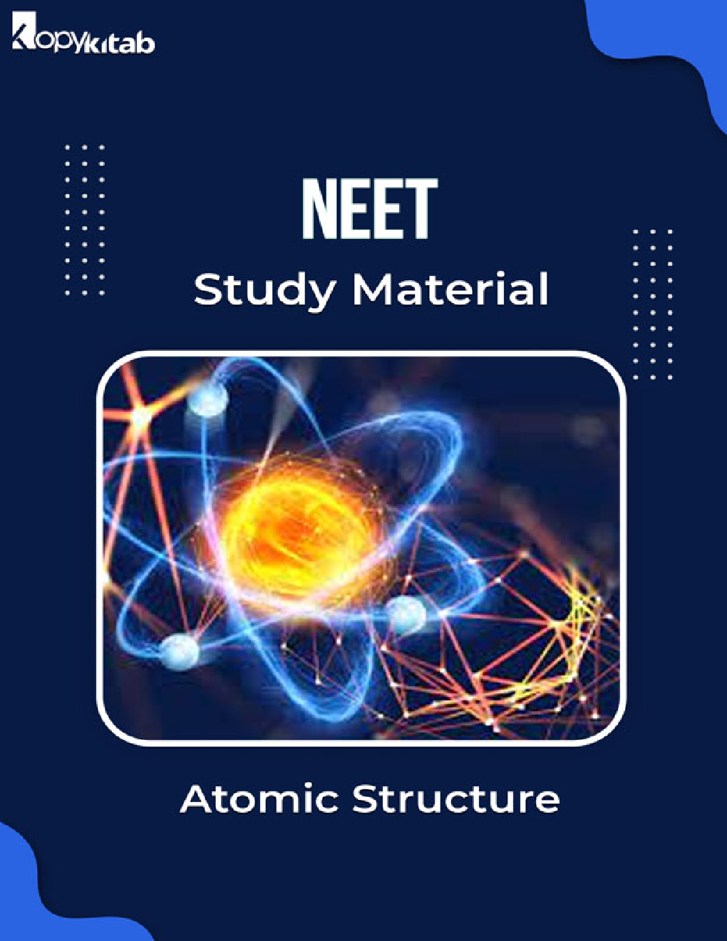 NEET Study Material of Atomic Structure - Page 1