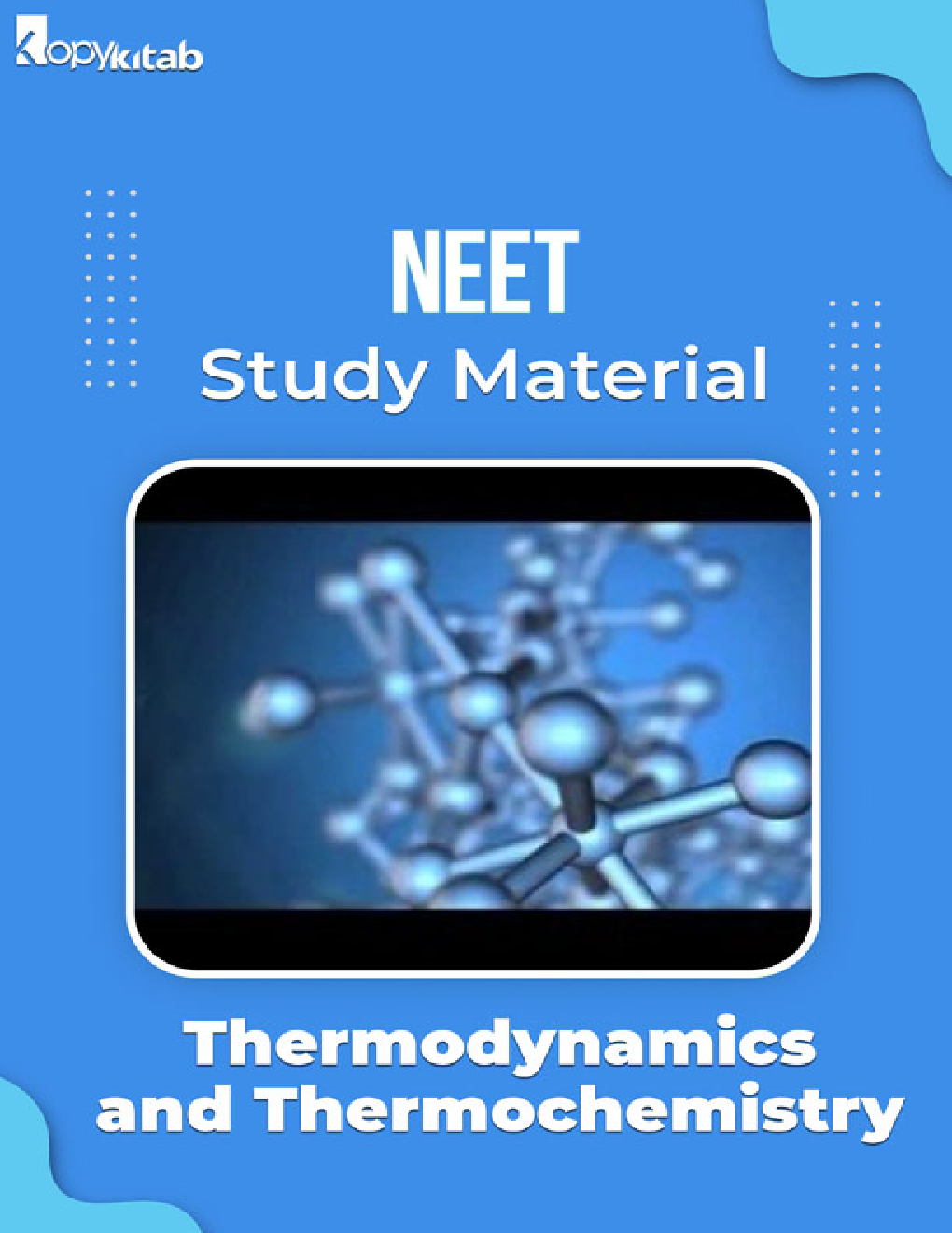 NEET Study Material of Thermodynamics and Thermochemistry - Page 1